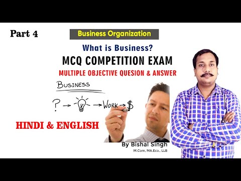 What is Business ? #Mcq Test - Multiple Q & A - #businessorganization - Hindi #BishalSingh - Part_4