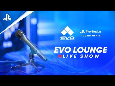 EVO Lounge Live - Day 2 | PlayStation Tournaments