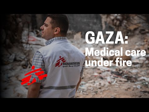 Gaza: Medical care under fire