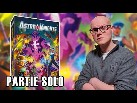 ASTRO KNIGHTS peut-il vous faire revendre votre Aeon's End ? - Partie SOLO & AVIS