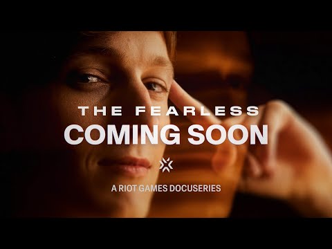 2022 VCT Documentary Series - The Fearless // Official Trailer