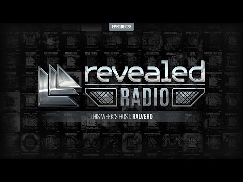 Revealed Radio 028 - Hosted by Ralvero - UCnhHe0_bk_1_0So41vsZvWw