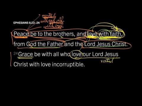 Ephesians 6:23—24 // Can Our Love Be Corrupted?