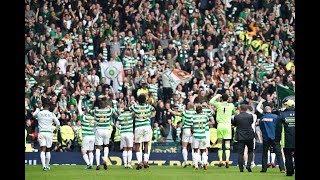 Celtic FC – #CELRAN post-match celebrations