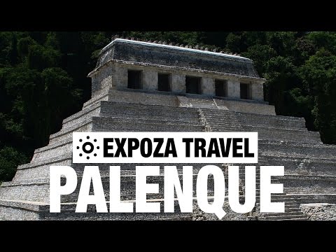 Palenque Vacation Travel Video Guide - UC3o_gaqvLoPSRVMc2GmkDrg