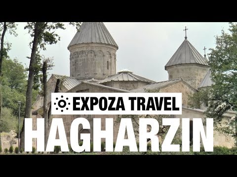 Hagharzin (Armenia) Vacation Travel Video Guide - UC3o_gaqvLoPSRVMc2GmkDrg