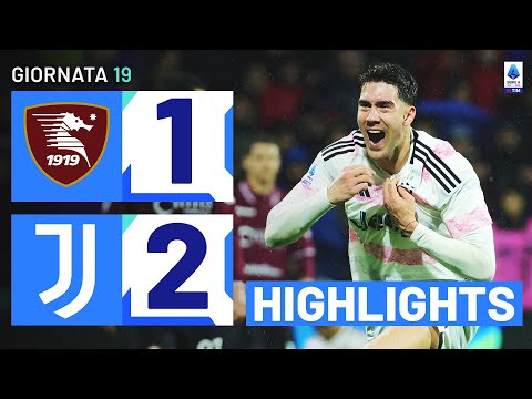 SALERNITANA-JUVENTUS 1-2 | HIGHLIGHTS | 19ª GIORNATA | SERIE A TIM 2023/24