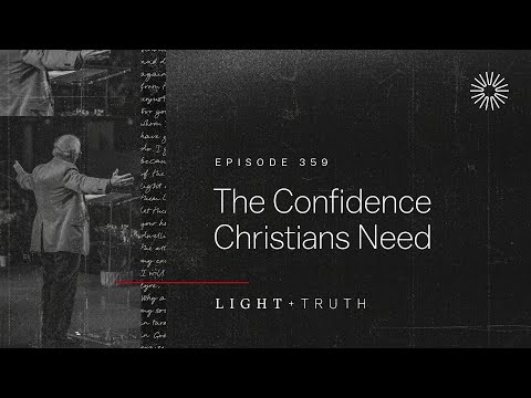 The Confidence Christians Need