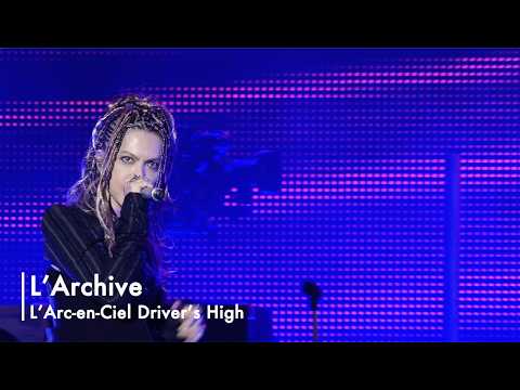 L'Archive｜Driver's High