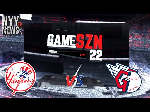 GameSZN LIVE: The Yankees and the Guardians Open up Game 1 of the Saturday Doubleheader!