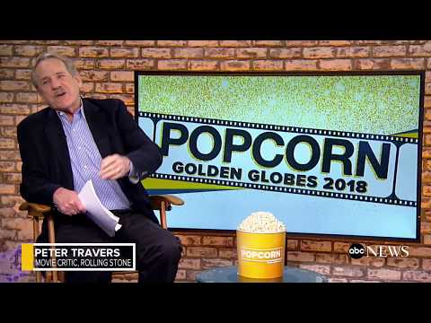 Golden Globes 2018 preview on 'Popcorn With Peter Travers' | ABC News