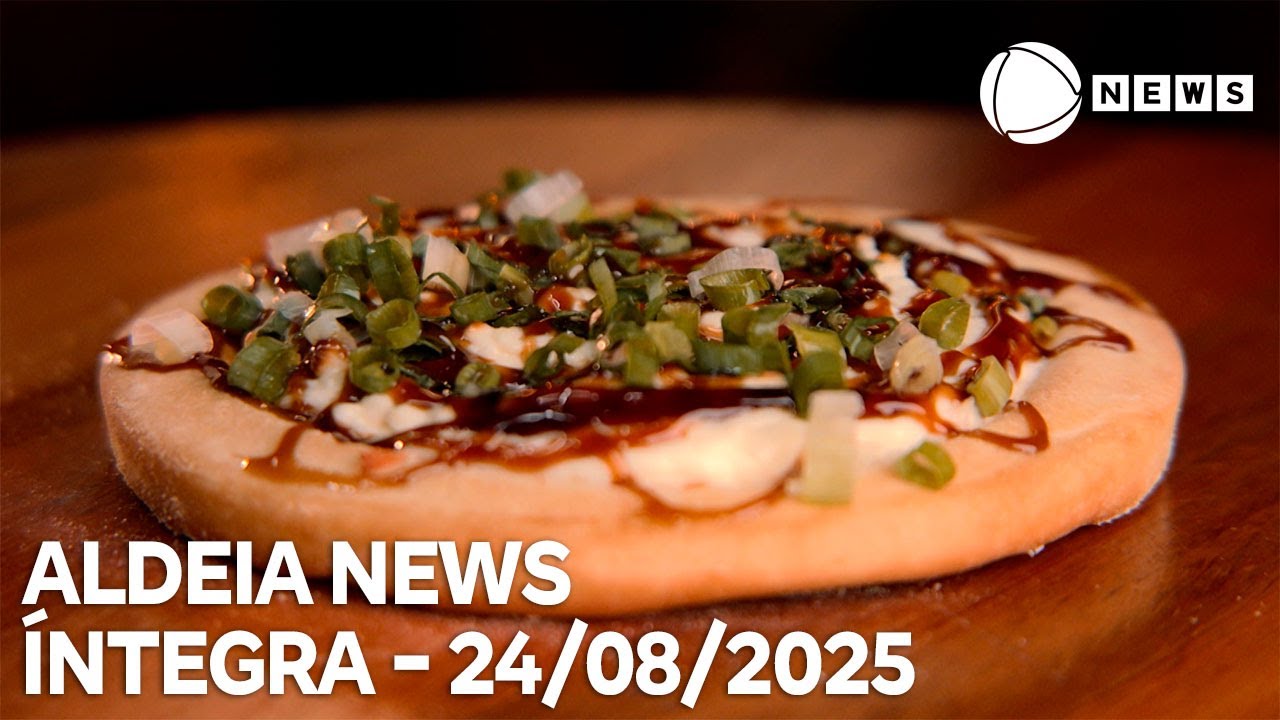 Aldeia News – 24/08/2025