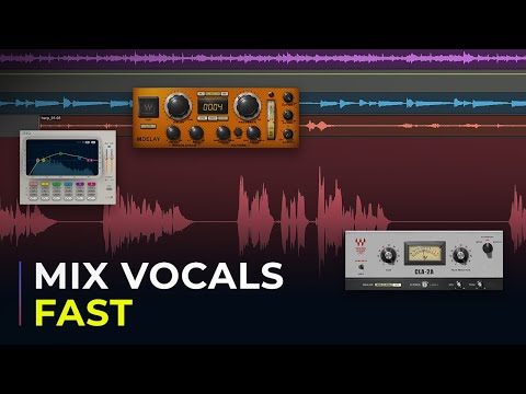 Tips for a Faster Way to Mix Vocals