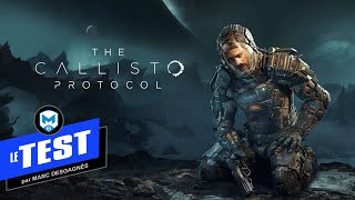 Vido-test sur The Callisto Protocol 