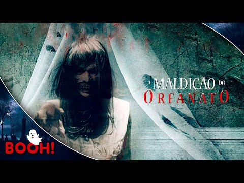 A M4ldição do Orfanato - Filme Completo - Filme de Terror | Booh!