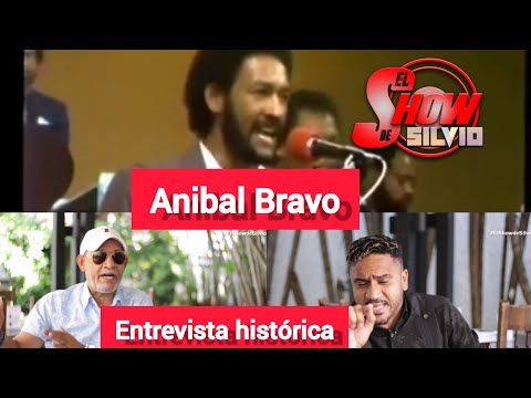 ANIBAL BRAVO , ENTREVISTA HISTÓRICA, EL SHOW DE SILVIO.