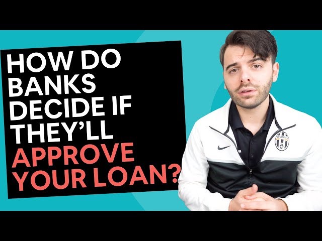 How to Get a Loan From Your Bank