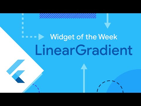 LinearGradient (Widget of the Week)