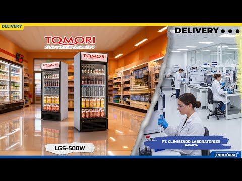 DELIVERY TOMORI HEAVY DUTY SHOWCASE COOLER LGS-500W MENUJU PT. CLINISINDO LABORATORIES