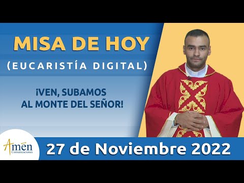 Misa de Hoy Domingo 27 de Noviembre 2022 l Eucaristía Digital l Padre  Carlos Yepes l Católica l Dios - Salmo da Bíblia