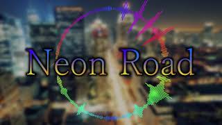 Happy♪たつく - Neon Road