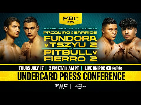 Pacquiao vs Barrios UNDERCARD FINAL PRESS CONFERENCE LIVESTREAM