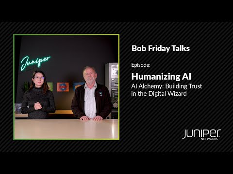 Bob Friday Talks - AI Alchemy: Building Trust in the Digital Wizard