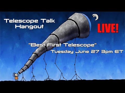 Best First Telescope - UCQkLvACGWo8IlY1-WKfPp6g