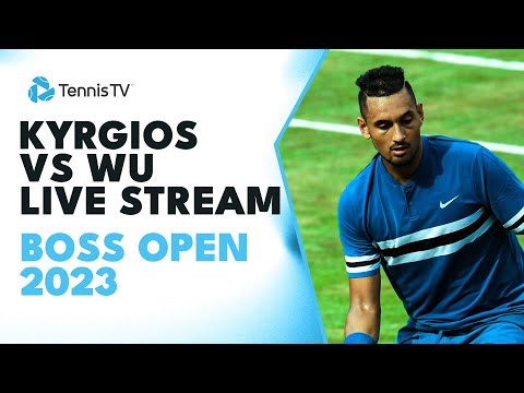 Nick Kyrgios vs Wu Yibing Live Tennis Stream | BOSS Open 2023