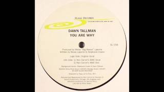 Dawn Tallman - You Are Why (Ron Carroll's BMC Dub Mix)