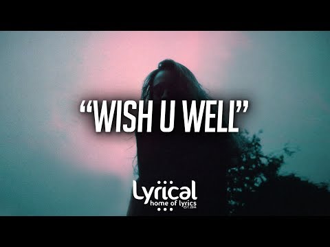 Justin Stone - Wish U Well (ft. Alexi Blue) (Prod. Freek Van Workum) Lyrics - UCnQ9vhG-1cBieeqnyuZO-eQ