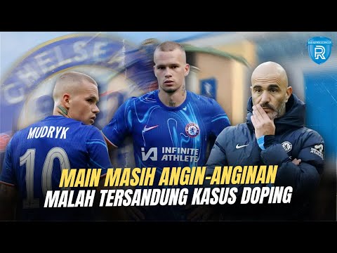 Mykhailo Mudryk Tersandung Isu Doping, Bisa Pengaruhi Internal Chelsea?