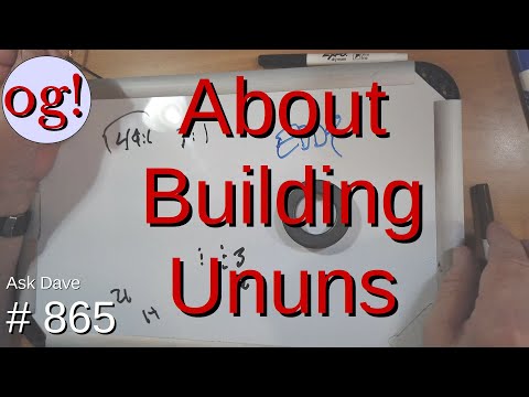 About Building Ununs  (#865)