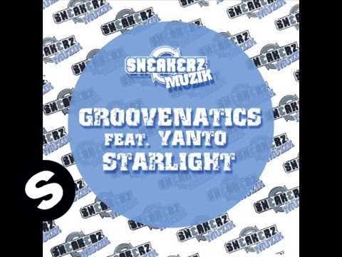Groovenatics feat. Yanto - Starlight (Original) - UCpDJl2EmP7Oh90Vylx0dZtA