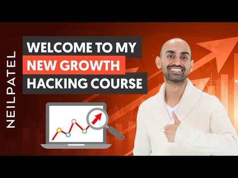 Welcome to Growth Hacking Unlocked! Free Course with Neil Patel | Growth Hacking Training