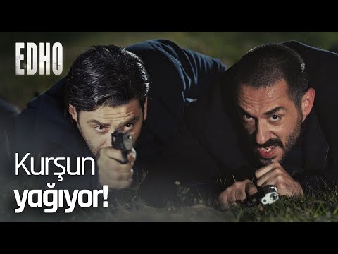 İlyas ve Behzat pusuya düşüyor! - EDHO Efsane Sahneler