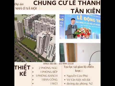 Dự án nhà ở xã hội chung cư Lê Thành Tân Kiên: Vị trí vàng, tiện ích kim cương! #lethanhtankien
