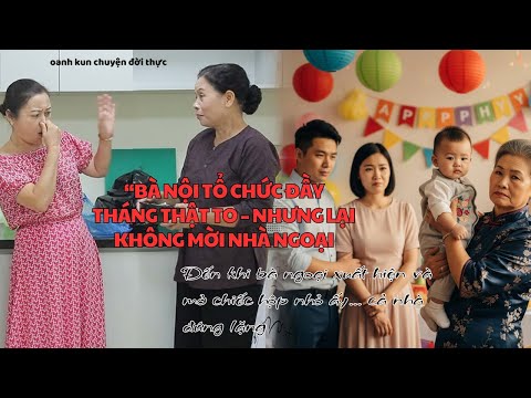 Mẹ Chồng Xấu Hổ Khi Nhà Ngoại Tặng Món Quà Không Ai Dám Nhận!