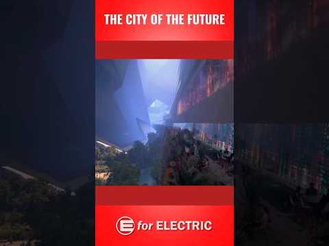 The City of the Future: it's Insane!