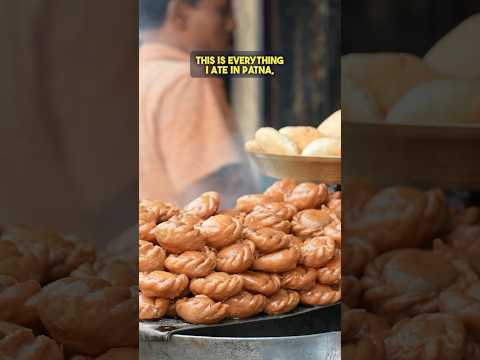 Everything I ate in PATNA (part 2)! Part 1⬆️⬆️⬆️