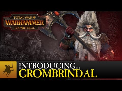 Total War: WARHAMMER - Introducing... Grombrindal - UCugJq15BiB-c1NDYPHiznWQ