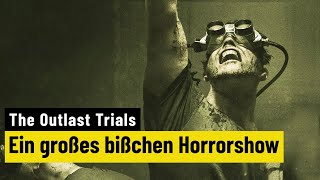 Vido-Test : The Outlast Trials | PREVIEW | Der brutale Horrorschocker ldt zum Koop-Schnetzeln ein