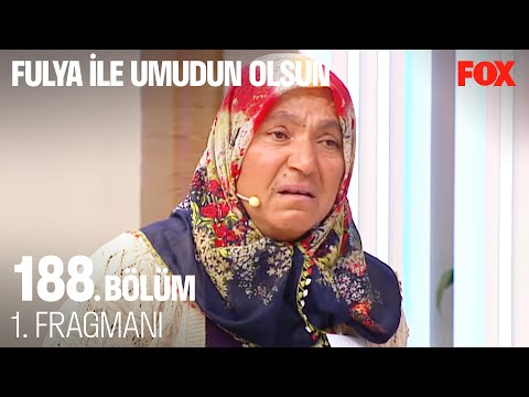 Fulya İle Umudun Olsun 188. Bölüm 1. Fragmanı @Fulya İle Umudun Olsun