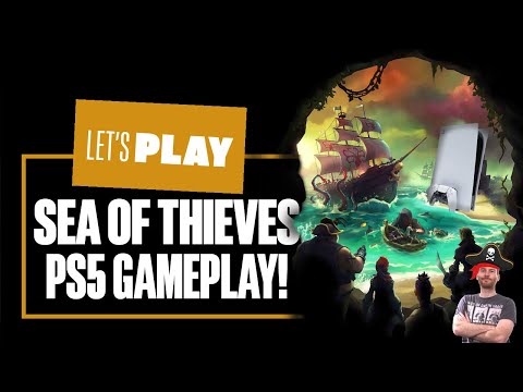 Let's Play Sea Of Thieves PS5 Gameplay! - IS PS5 SEA OF THIEVES SHIPSHAPE OR A SHIP WRECK?!