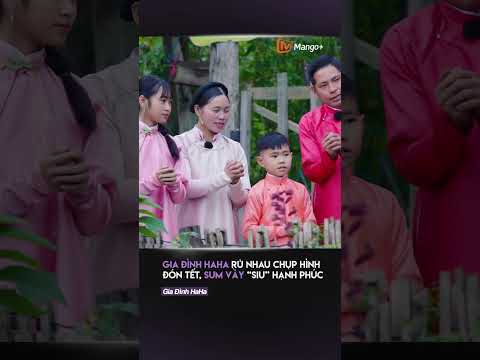 Gia Đình Haha chúc mừng năm mới #shorts #giadinhhaha