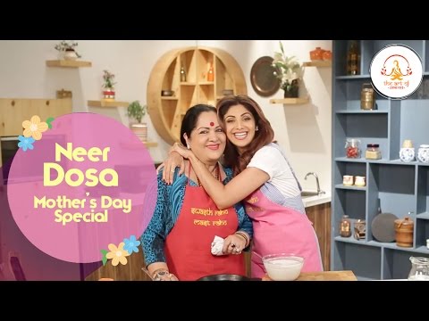 Neer Dosa| Mother's Day Special | Shilpa Shetty Kundra | Healthy Recipes | The Art Of Loving Food - UCqoUtFTzx-fcFDdZLOGwL_w