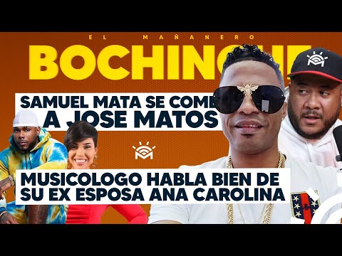 Samuel Mata le entra a José Matos - Musicologo habla bien de Ana Carolina - El Bochinche (En Vivo)