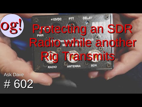 Protecting an SDR Radio while another Rig Transmits (#602)