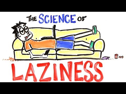 The Science of Laziness - UCC552Sd-3nyi_tk2BudLUzA