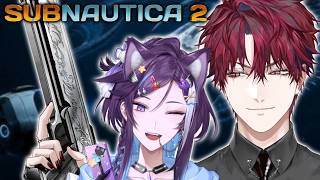 【Subnautica 2】WE ARE THE SEA MEN w/ @BanzoinHakka ​